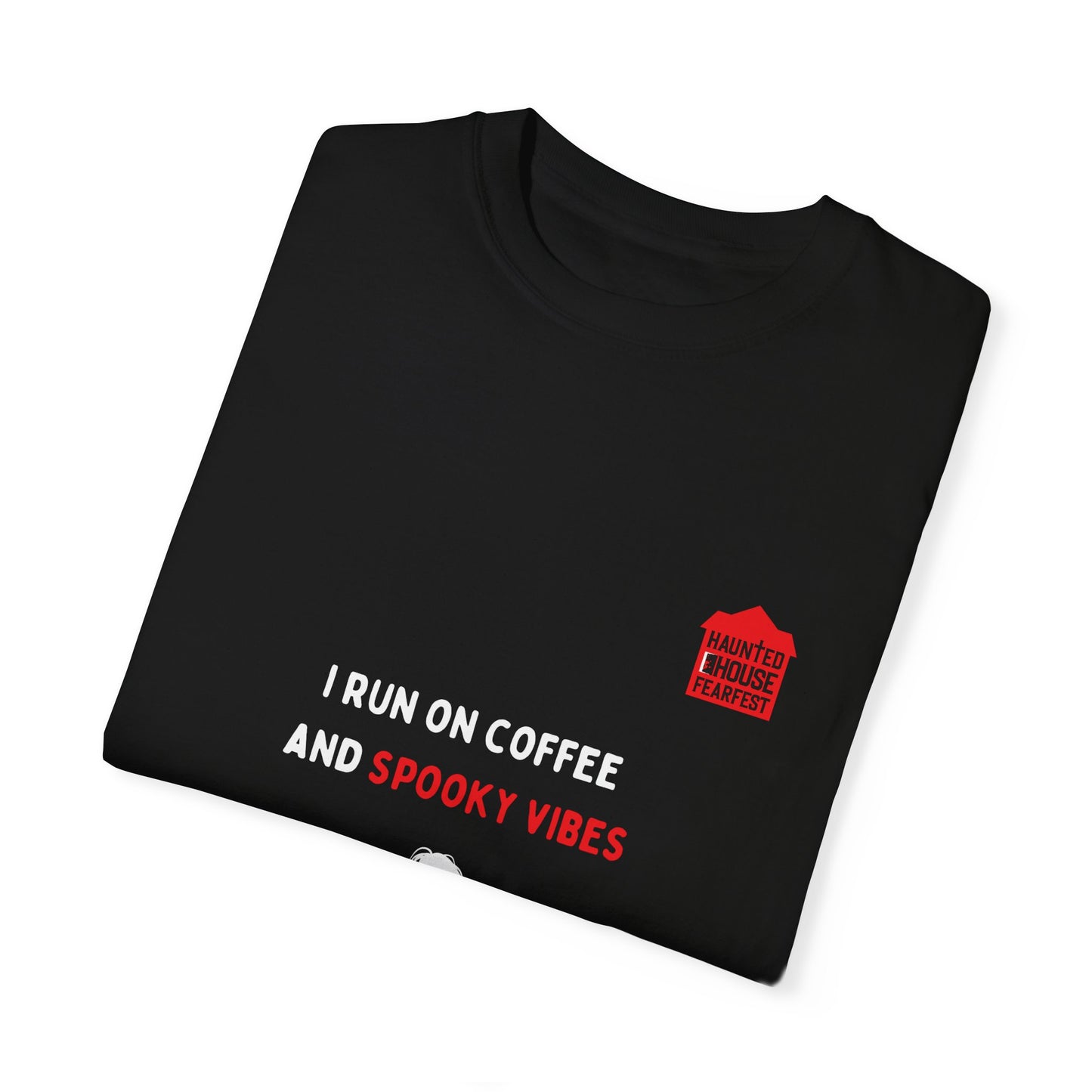 I Run on Coffee and Spooky Vibes Unisex T-shirt