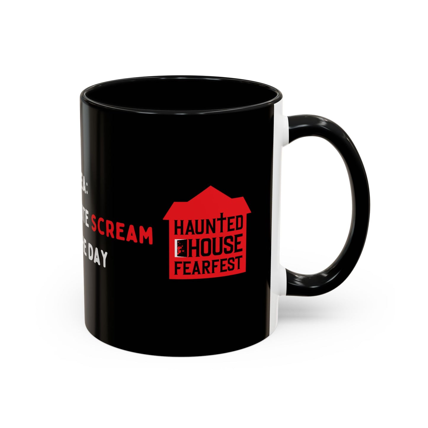 Tea: My Favorite Scream of the Day Accent Mug (11, 15oz)